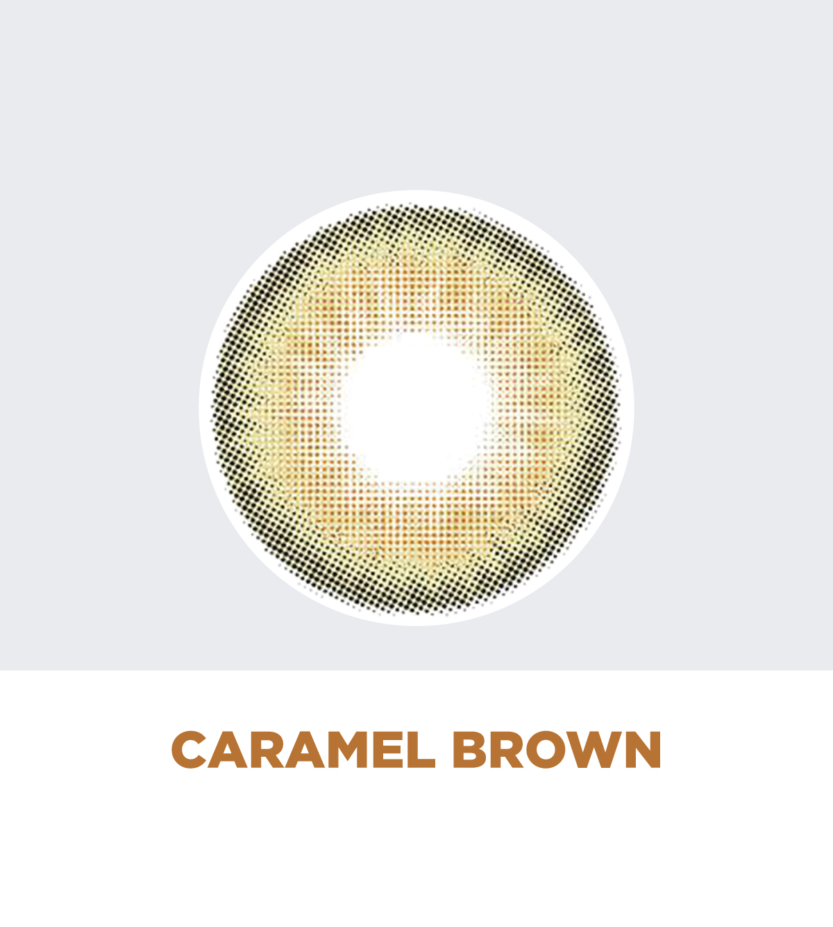 CARAMEL BROWN